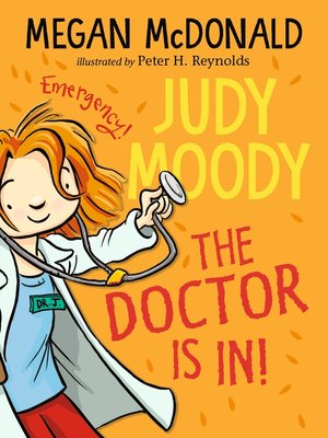 cover image of Judy Moody, M.D.: The Doctor Is In!